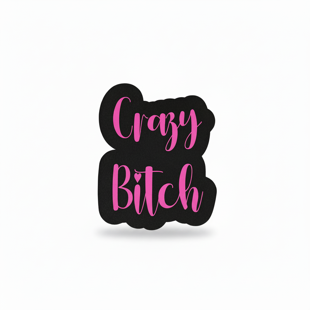 Crazy Bitch Sticker - Pink Plain