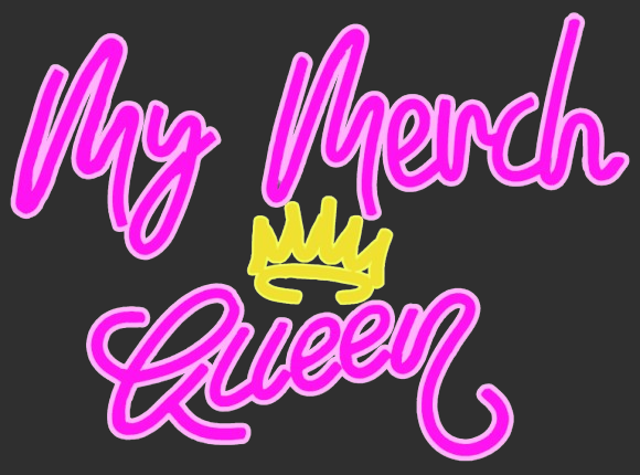 My Merch Queen